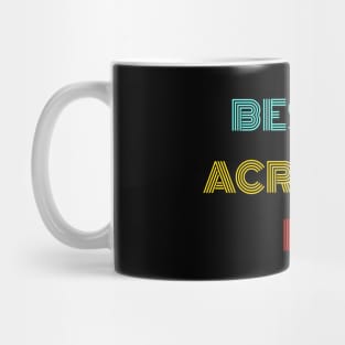 Best Acrobat Ever - Nice Birthday Gift Idea Mug